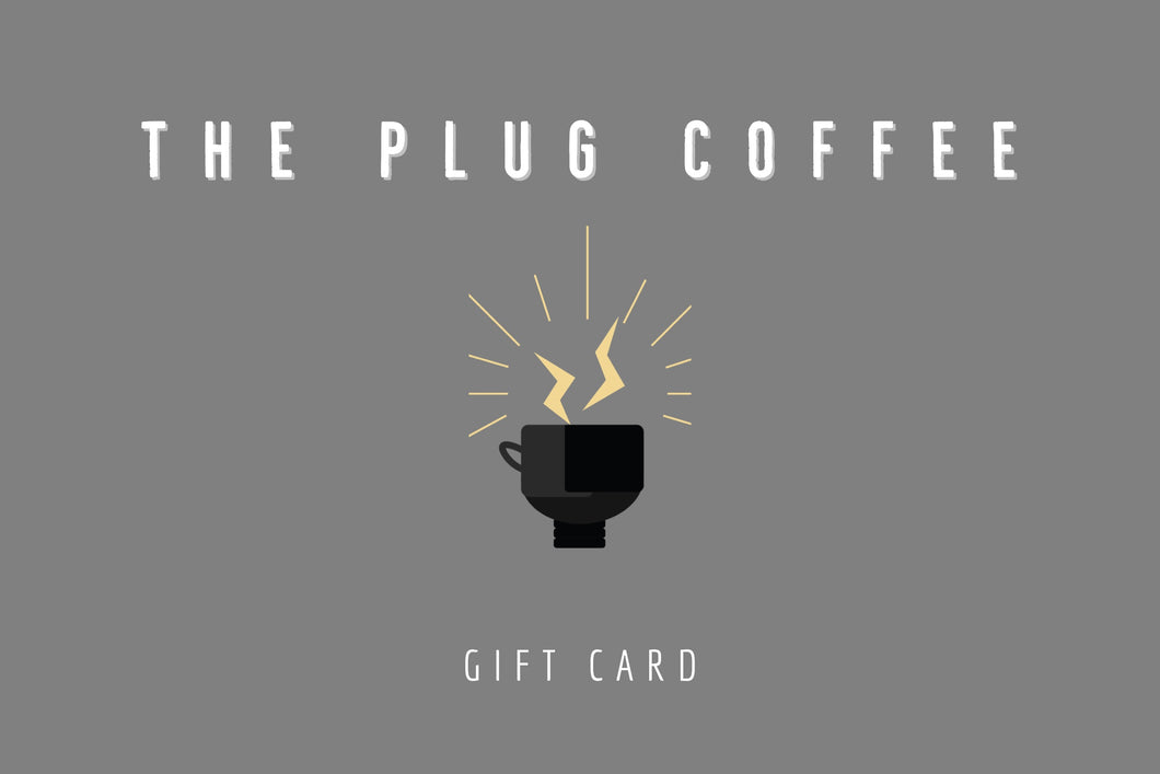 Plug Coffee Gift Card